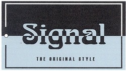 Свідоцтво торговельну марку № 49478 (заявка 2003043307): signal; the original style