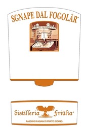 Свідоцтво торговельну марку № 318606 (заявка m202013648): distilleria friulia; sgnape dal fogolar; passons pasian di prato (udine)