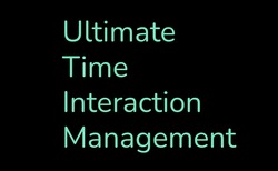 Заявка на торговельну марку № m202508931: ultimate time interaction management