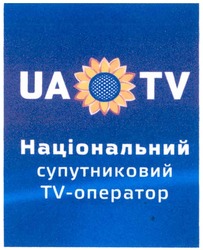Заявка на торговельну марку № m201216240: ua tv; національний супутниковий tv-оператор