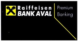 Свідоцтво торговельну марку № 151756 (заявка m201017551): raiffeisen bank aval premium banking