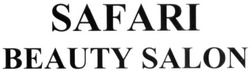 Свідоцтво торговельну марку № 312622 (заявка m202001289): safari beauty salon
