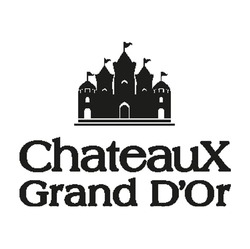 Заявка на торговельну марку № m202602870: dor; chateaux grand d'or