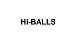 Заявка на торговельну марку № m202210546: ні; hi balls; hi-balls