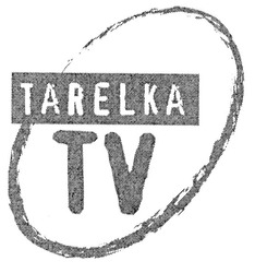 Заявка на торговельну марку № 2002108683: tarelka; tv