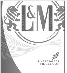 Свідоцтво торговельну марку № 281501 (заявка m201821405): fine tobaccos finely cut; l&m; lm; liggett myers