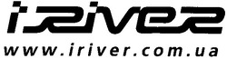Заявка на торговельну марку № 2003021524: www iriver com ua; www. iriver. com. ua