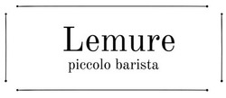 Свідоцтво торговельну марку № 272314 (заявка m201804454): lemure piccolo barista