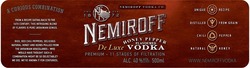 Свідоцтво торговельну марку № 283615 (заявка m201814243): nemiroff; since ukr 1872; de luxe vodka; unique recipe; distilled; from; grain; chili pepper; natural honey; a curious combination
