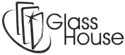 Заявка на торговельну марку № m200902501: glass house