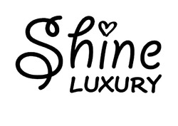 Свідоцтво торговельну марку № 319923 (заявка m202017375): shine luxury