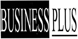 Свідоцтво торговельну марку № 198858 (заявка m201323380): business plus