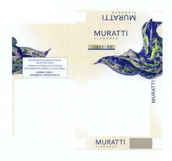 Свідоцтво торговельну марку № 241252 (заявка m201615982): новий сезон-оновлена елегантність; muratti eleganza; zaffiro