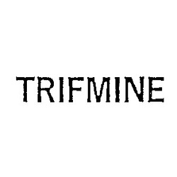 Свідоцтво торговельну марку № 269 (заявка 98801/SU): trifmine