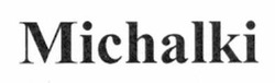 Заявка на торговельну марку № m202514405: michalki