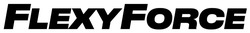 Свідоцтво торговельну марку № 319308 (заявка m202117535): flexy force; flexyforce