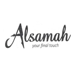 Свідоцтво торговельну марку № 237460 (заявка m201609890): alsamah your final touch