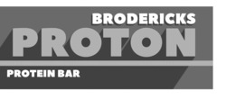 Заявка на торговельну марку № m202322973: brodericks proton protein bar