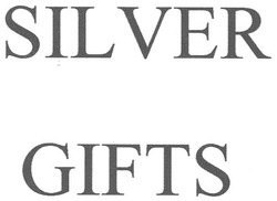 Заявка на торговельну марку № m201010532: silver gifts