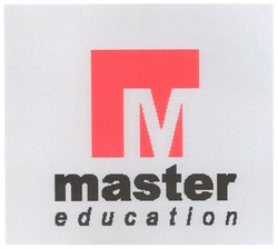 Заявка на торговельну марку № m200614218: м; master; education