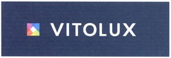 Свідоцтво торговельну марку № 215579 (заявка m201503317): vitolux