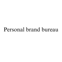 Заявка на торговельну марку № m202311545: personal brand bureau