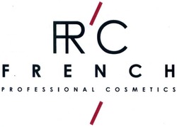 Свідоцтво торговельну марку № 224601 (заявка m201509325): frc french; professional cosmetics; fr'c