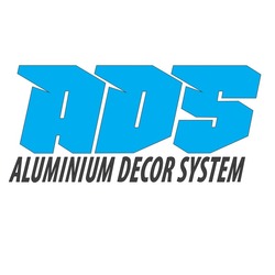 Свідоцтво торговельну марку № 180802 (заявка m201302202): ads; aluminium decor system