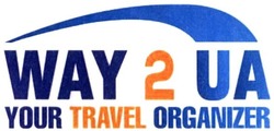 Заявка на торговельну марку № m201922480: way 2 ua; your travel organizer
