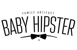 Свідоцтво торговельну марку № 316419 (заявка m202010296): baby hipster; family artifact