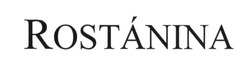 Свідоцтво торговельну марку № 253545 (заявка m201705492): rostanina