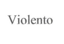 Свідоцтво торговельну марку № 282576 (заявка m201808496): violento