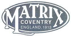 Свідоцтво торговельну марку № 282845 (заявка m201819473): matrix coventry england 1913