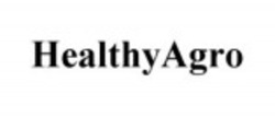 Заявка на торговельну марку № m202208476: healthy agro