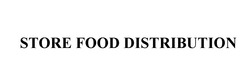 Свідоцтво торговельну марку № 342561 (заявка m202202832): store food distribution
