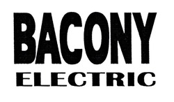Заявка на торговельну марку № m202113542: bacony electric