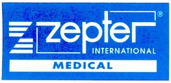 Свідоцтво торговельну марку № 72884 (заявка 20041213956): zepter international; medical