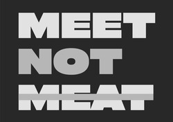 Заявка на торговельну марку № m202308588: meet not meat