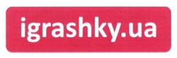 Заявка на торговельну марку № m201509167: igrashki.ua; igrashky