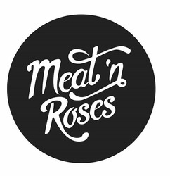 Заявка на торговельну марку № m201624012: meat'n roses; meatn