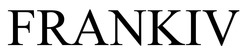 Заявка на торговельну марку № m202608179: frankiv