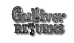 Заявка на торговельну марку № m202115351: gulliver returns