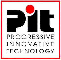 Свідоцтво торговельну марку № 72416 (заявка m200507826): pit; progressive; innovative; technology