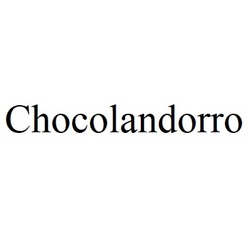 Заявка на торговельну марку № m202514593: chocolandorro