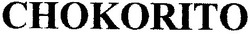 Заявка на торговельну марку № 2001128226: chokorito