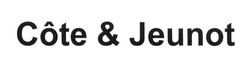 Свідоцтво торговельну марку № 244563 (заявка m201627042): cote&jeunot