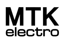 Свідоцтво торговельну марку № 301043 (заявка m202023048): мтк; mtk electro
