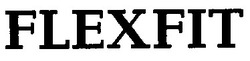 Свідоцтво торговельну марку № 43676 (заявка 2002010470): flexfit