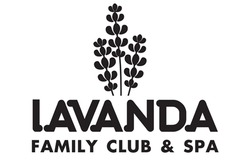 Заявка на торговельну марку № m202411364: lavanda family club & spa