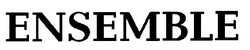 Свідоцтво торговельну марку № 25515 (заявка 99030710): ensemble